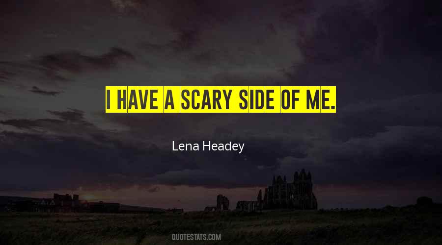 Headey Quotes #976086