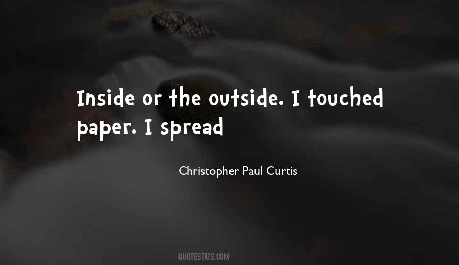 Quotes About Inside Outside #124090