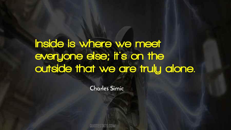 Quotes About Inside Outside #173753