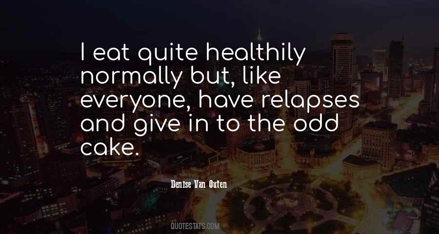 Healthily Quotes #1318107