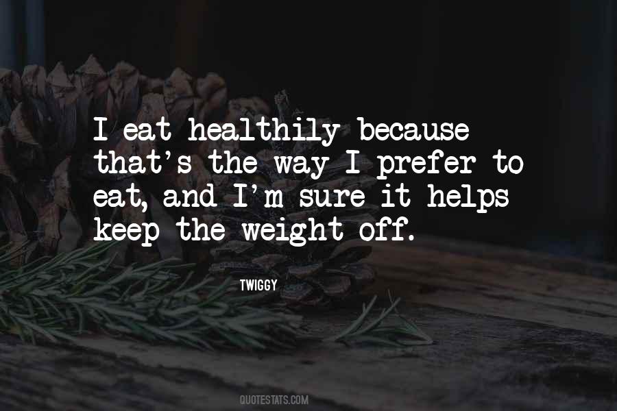 Healthily Quotes #1370977