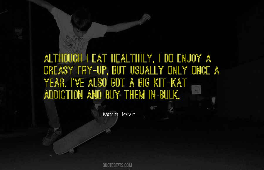 Healthily Quotes #1777626