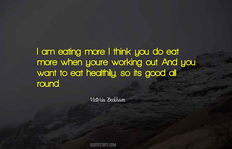 Healthily Quotes #254632