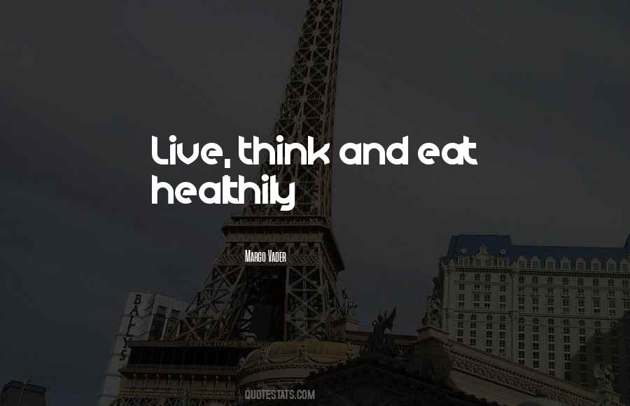 Healthily Quotes #879189