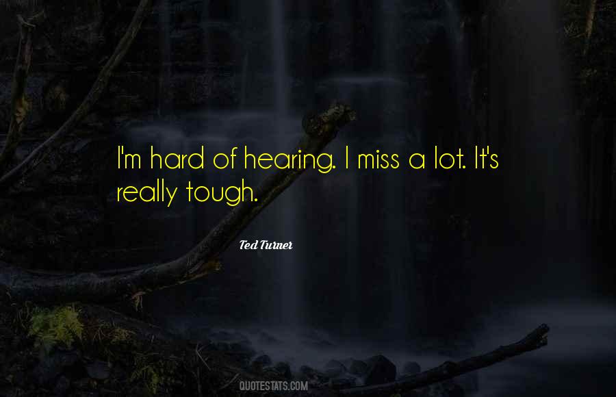 Hearing's Quotes #358405