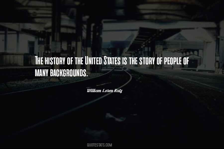 Quotes About The History Of The United States #1831612