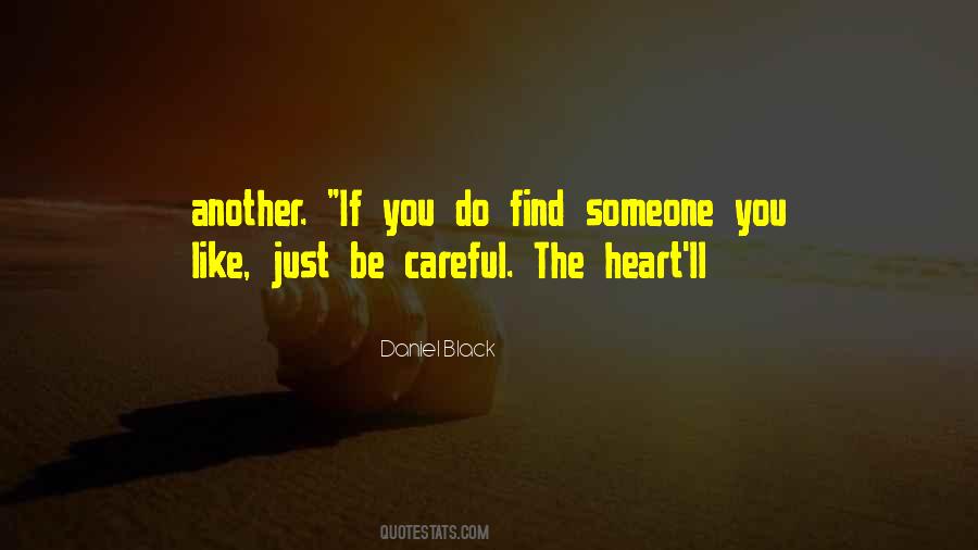 Heart'll Quotes #1523278
