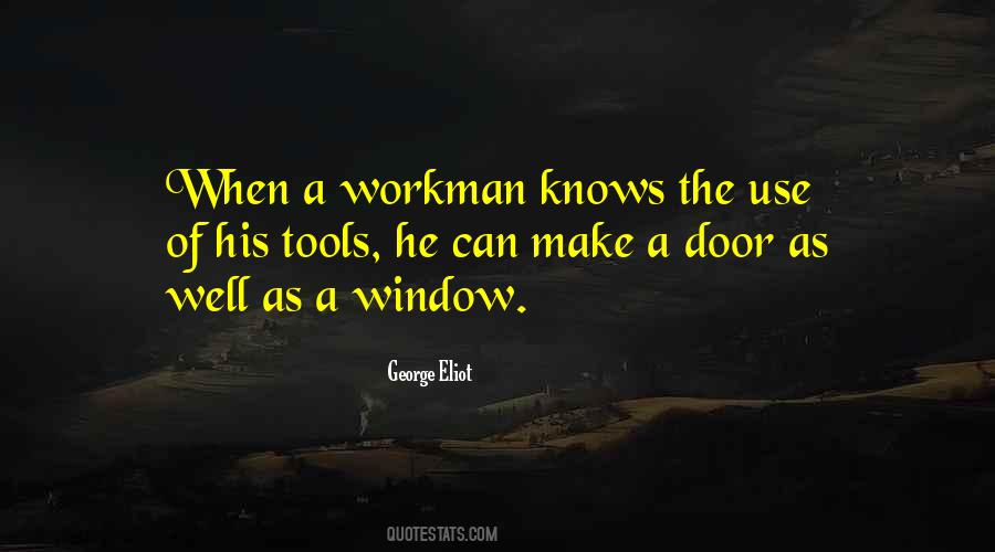 Quotes About Use Of Tools #180379