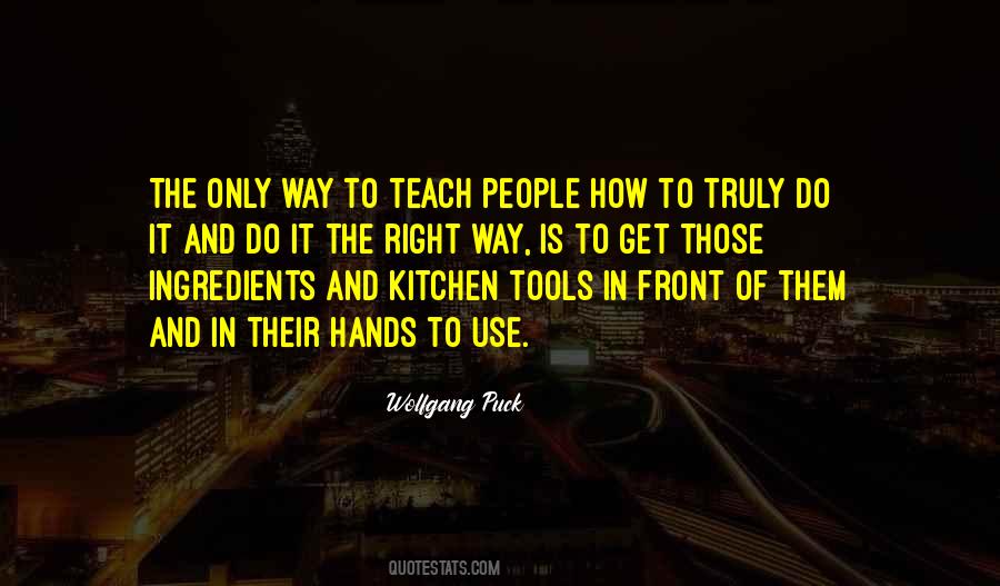 Quotes About Use Of Tools #569497