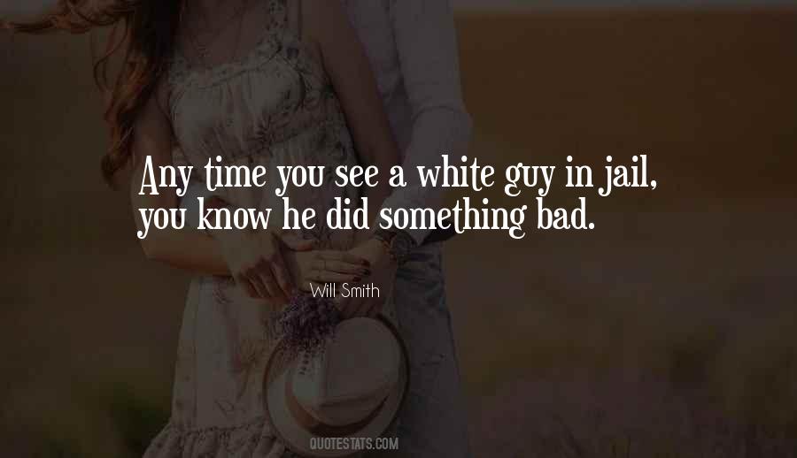 Quotes About Jail Time #981031