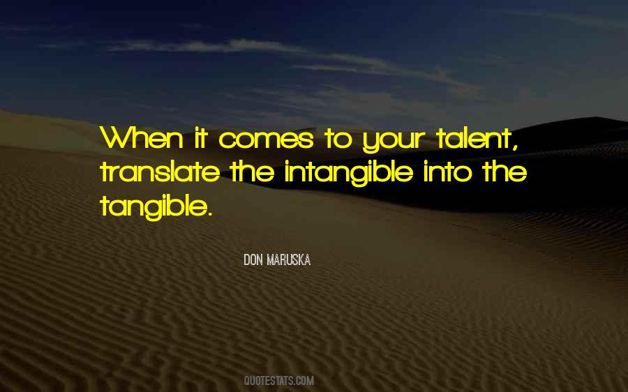 Quotes About Tangible #962327