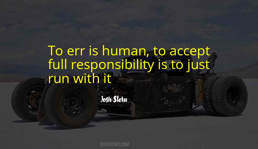 Quotes About To Err Is Human #1682568