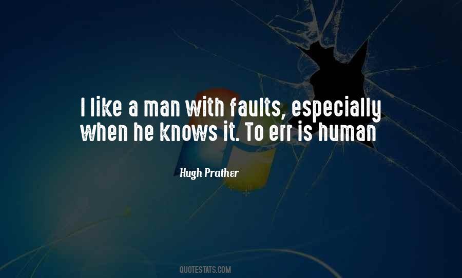 Quotes About To Err Is Human #765925