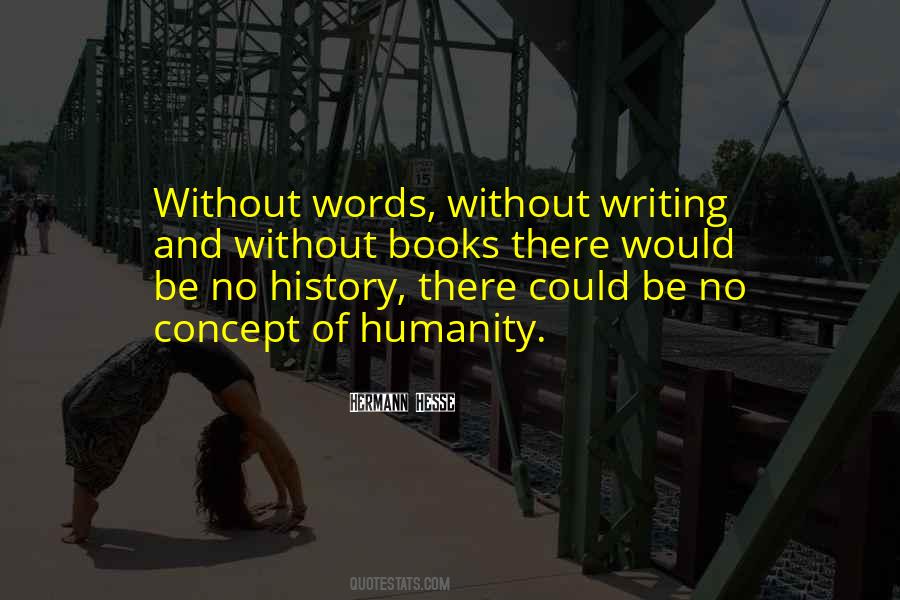 Quotes About Writing And History #371039