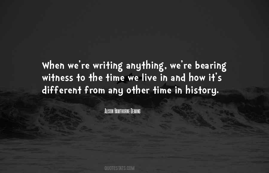 Quotes About Writing And History #382884