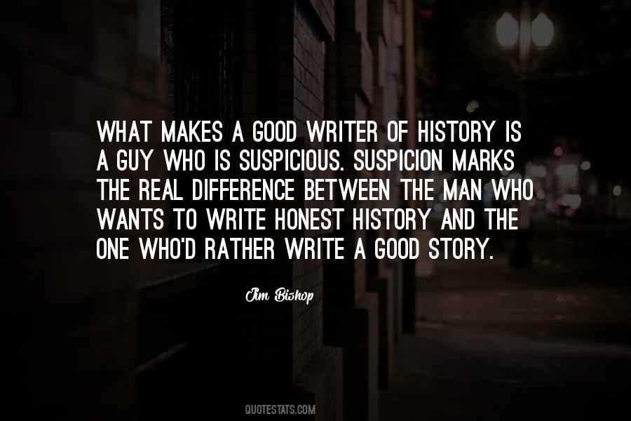 Quotes About Writing And History #737526