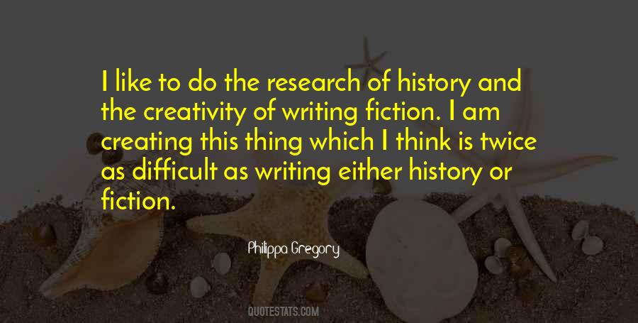 Quotes About Writing And History #762099