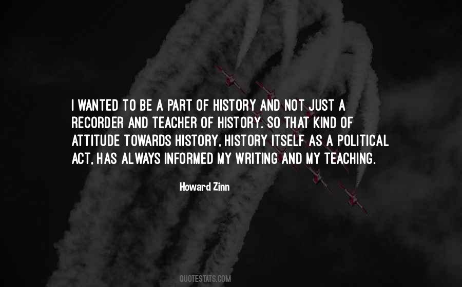Quotes About Writing And History #974918