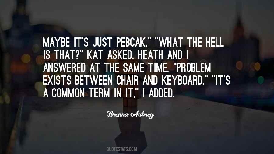 Heath's Quotes #1459947