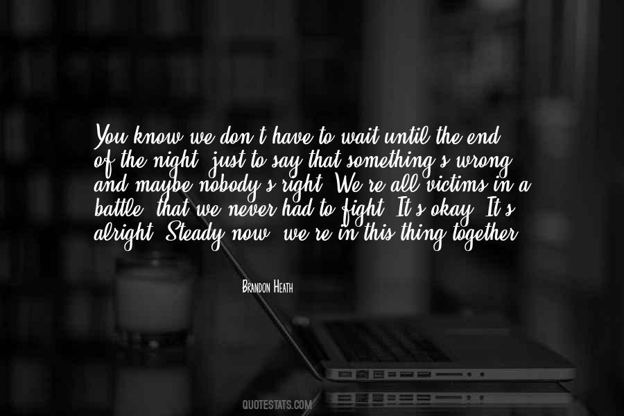 Heath's Quotes #236577