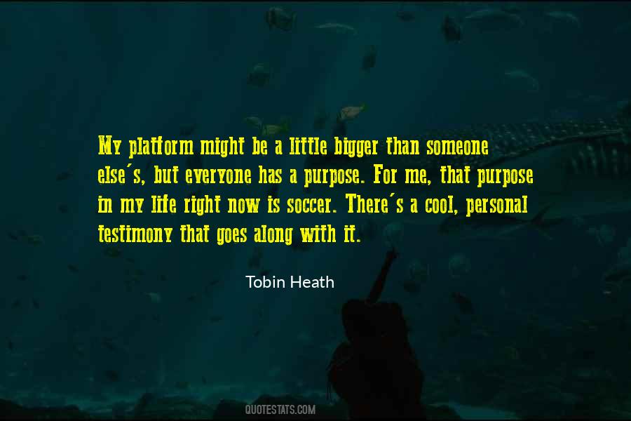 Heath's Quotes #323564