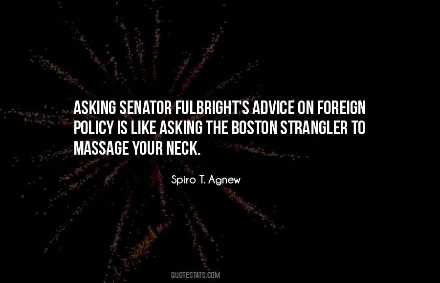 Quotes About Fulbright #994571