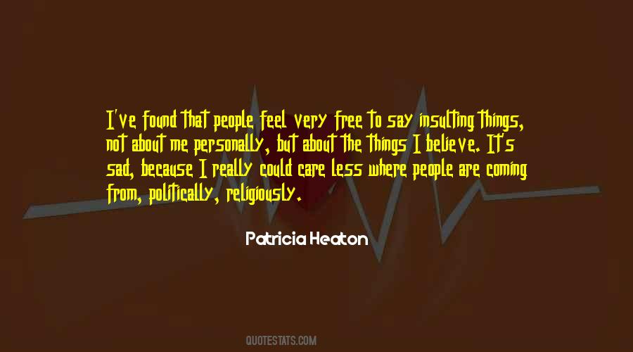 Heaton Quotes #660752
