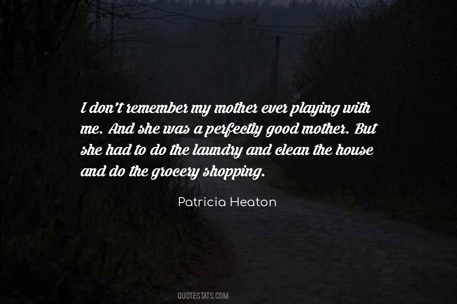 Heaton Quotes #715789