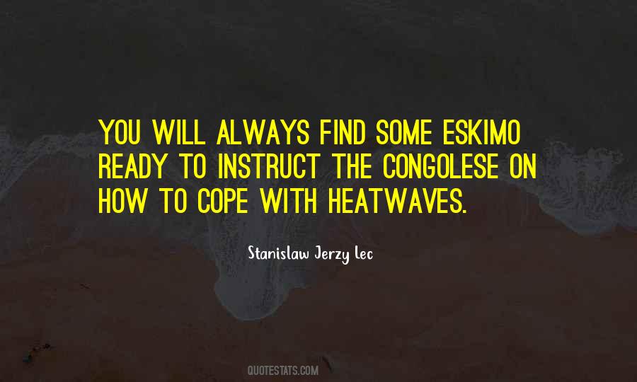 Heatwaves Quotes #1028643