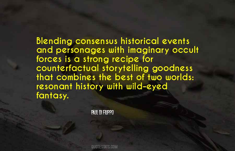 Quotes About Fantasy Worlds #1440624