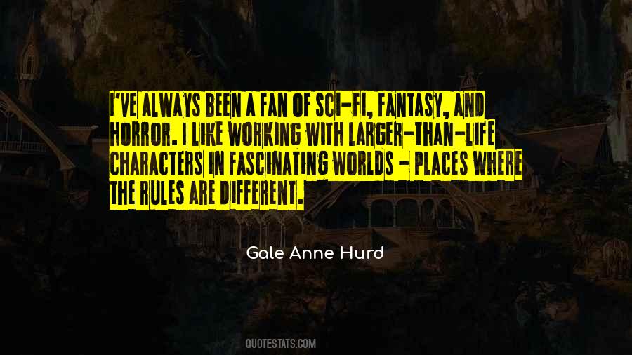 Quotes About Fantasy Worlds #577082