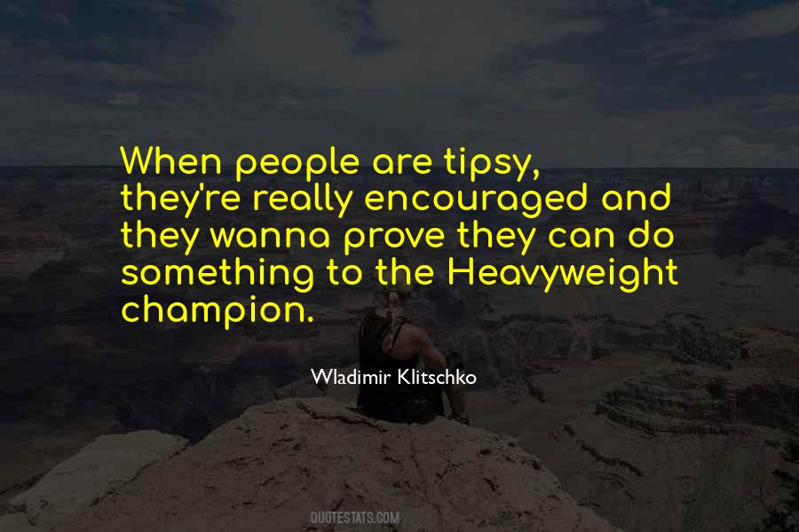 Heavyweight Quotes #776007