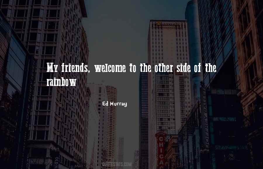 Quotes About The Other Side #36352 Quotes About The Other Side #36352