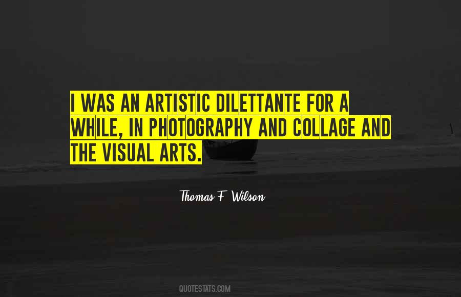 Quotes About Visual Art #190969