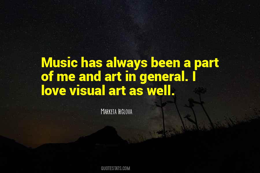 Quotes About Visual Art #250607