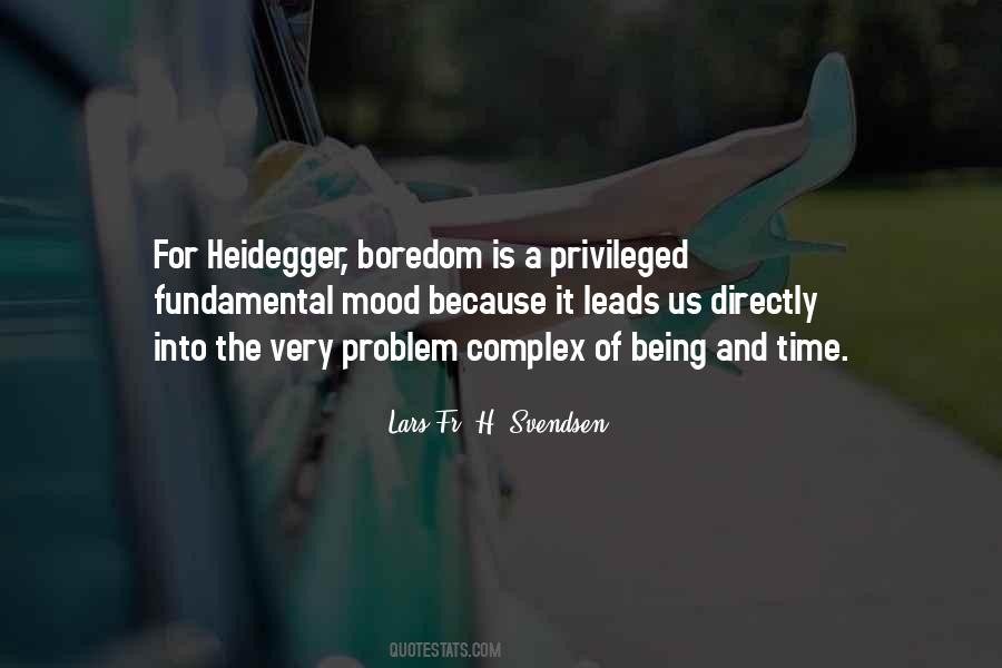 Heidegger's Quotes #722905