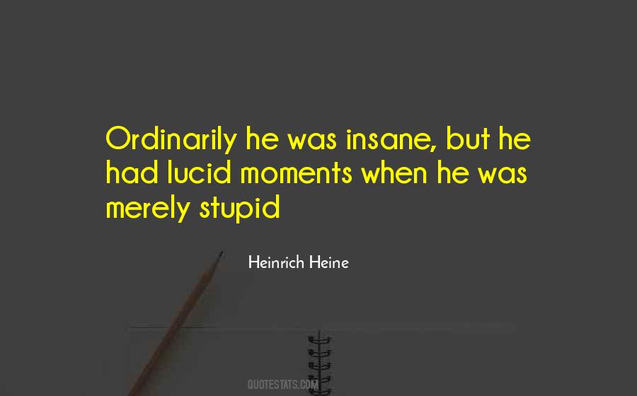 Heine's Quotes #526775