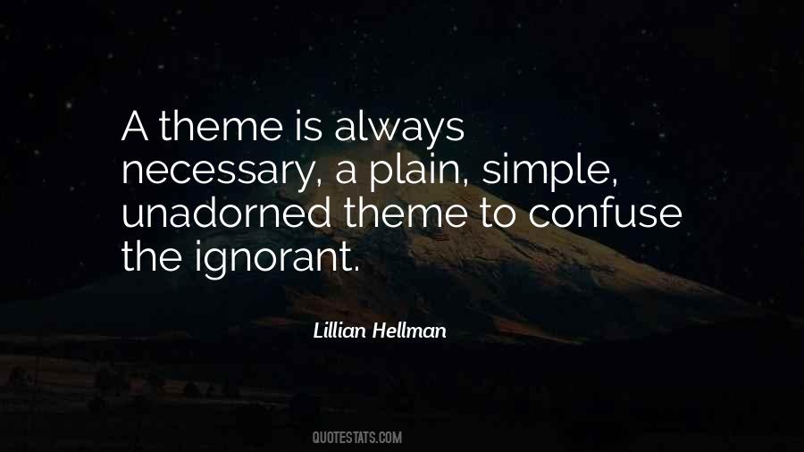 Hellman's Quotes #1007879