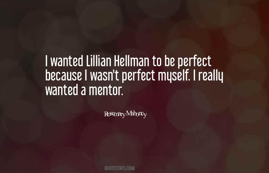 Hellman's Quotes #390717