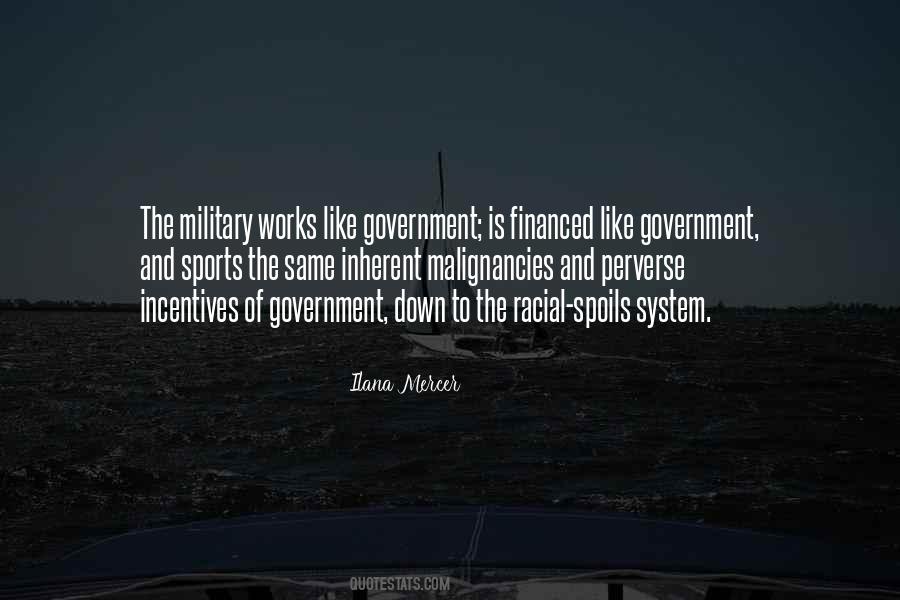 Quotes About Government Incentives #1348856