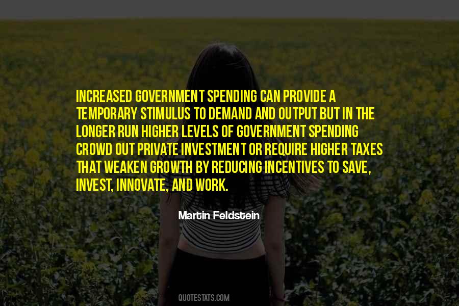 Quotes About Government Incentives #357079