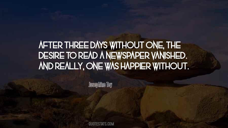 Quotes About Happier Days #309787