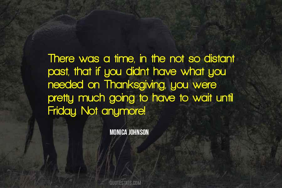 Quotes About Thanksgiving #1230057