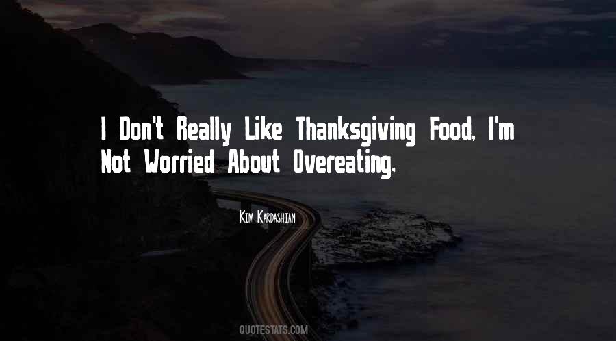 Quotes About Thanksgiving #1273352