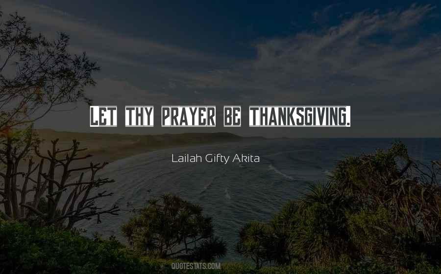 Quotes About Thanksgiving #1291436