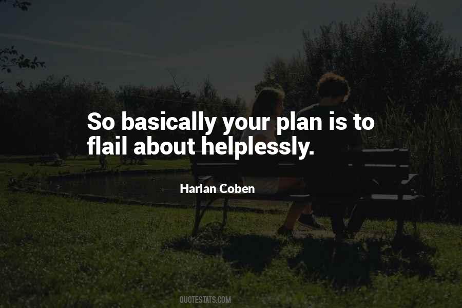 Helplessly Quotes #874584