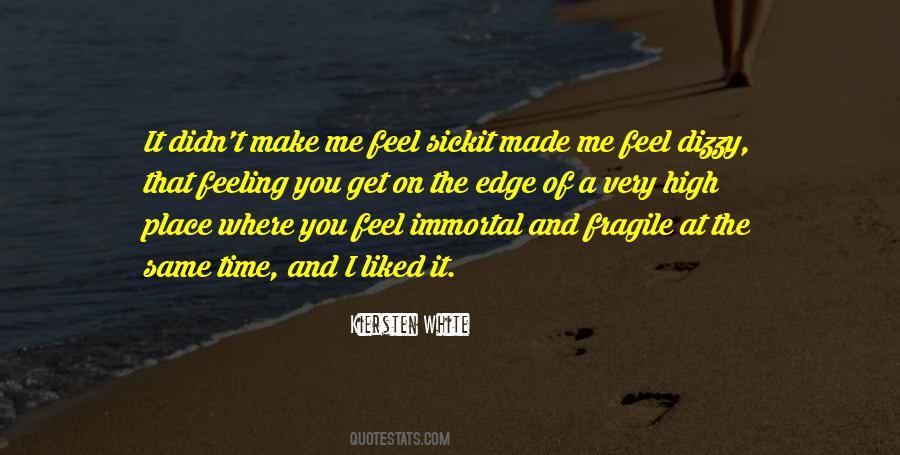 Quotes About Feeling Fragile #1087285