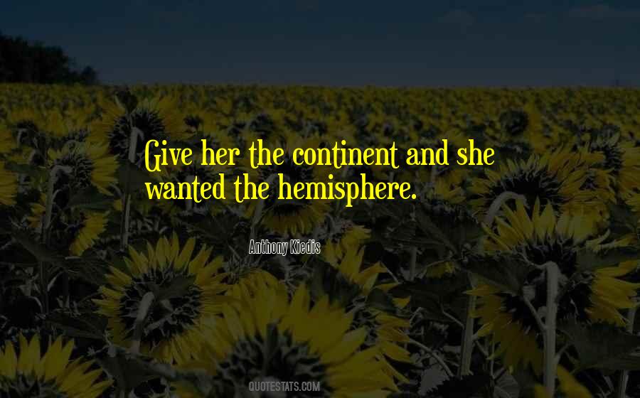 Hemisphere's Quotes #516329