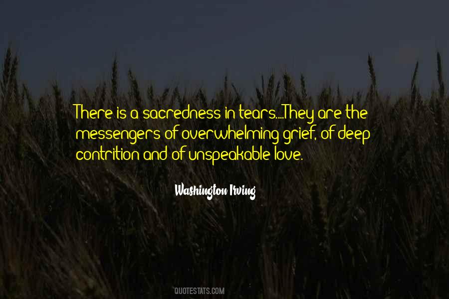 Quotes About Unspeakable Love #1745002