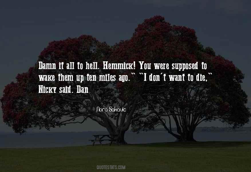 Hemmick Quotes #906463